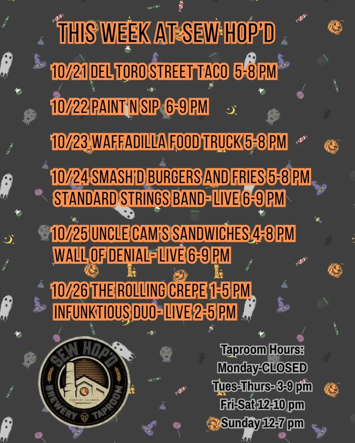 This Week @ Sew Hop'd 

10/21 @deltorostreettaco 5-8 pm 

10/22 Paint N Sip with @makeyoubrush1 6 pm 

10/23 @waffadilla 5-8 pm 

10/24 @smashdburgersandfries 5-8 pm 
@standardstrings 6-9 pm 

10/25 @uncle_cams_sandwiches 4-8 pm
@wallofdenialband 6-9