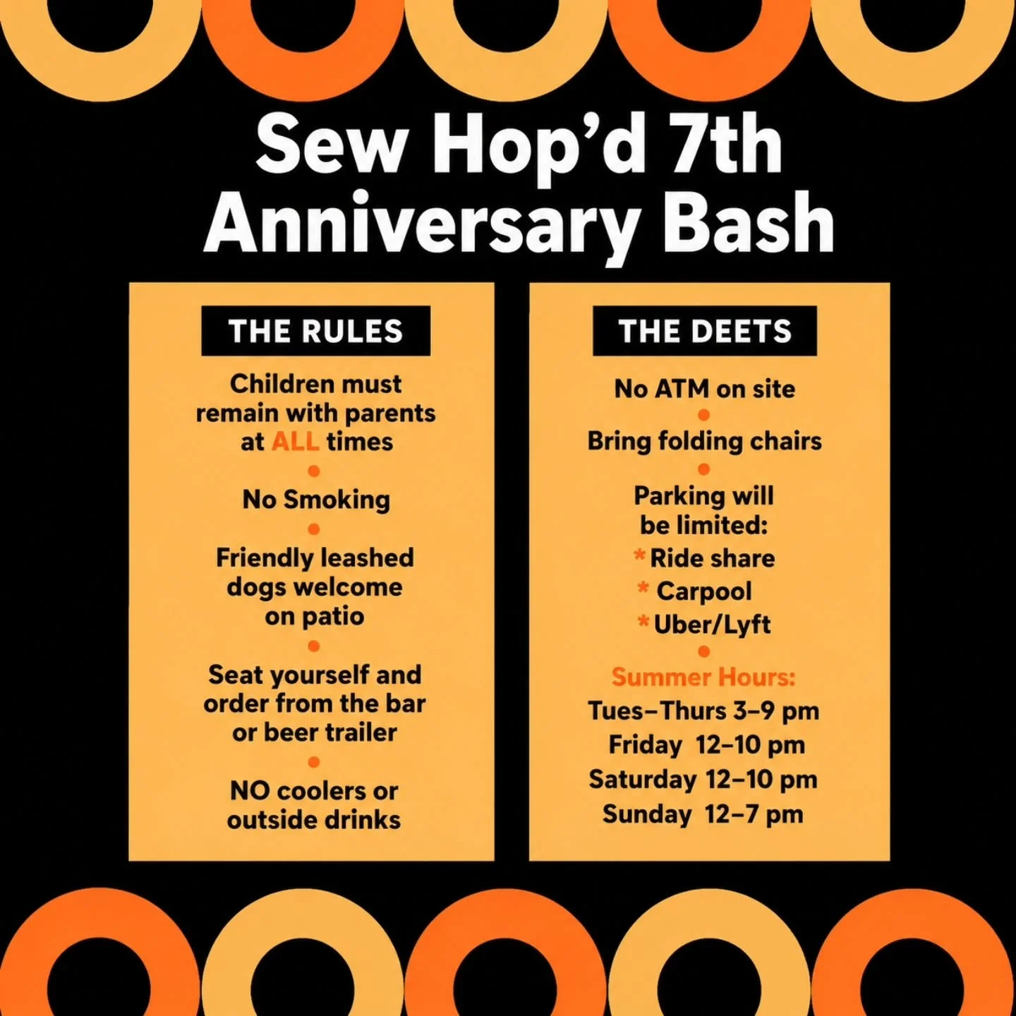 A few quick notes before we kick off our 7th Anniversary Bash this weekend! 
✔️ FREE live music all weekend
 ✔️ Food trucks every day
 ✔️ Rain or shine &mdash; the party is ON
 ✔️ Bring your lawn chairs and blankets
Music may be inside or outside dep