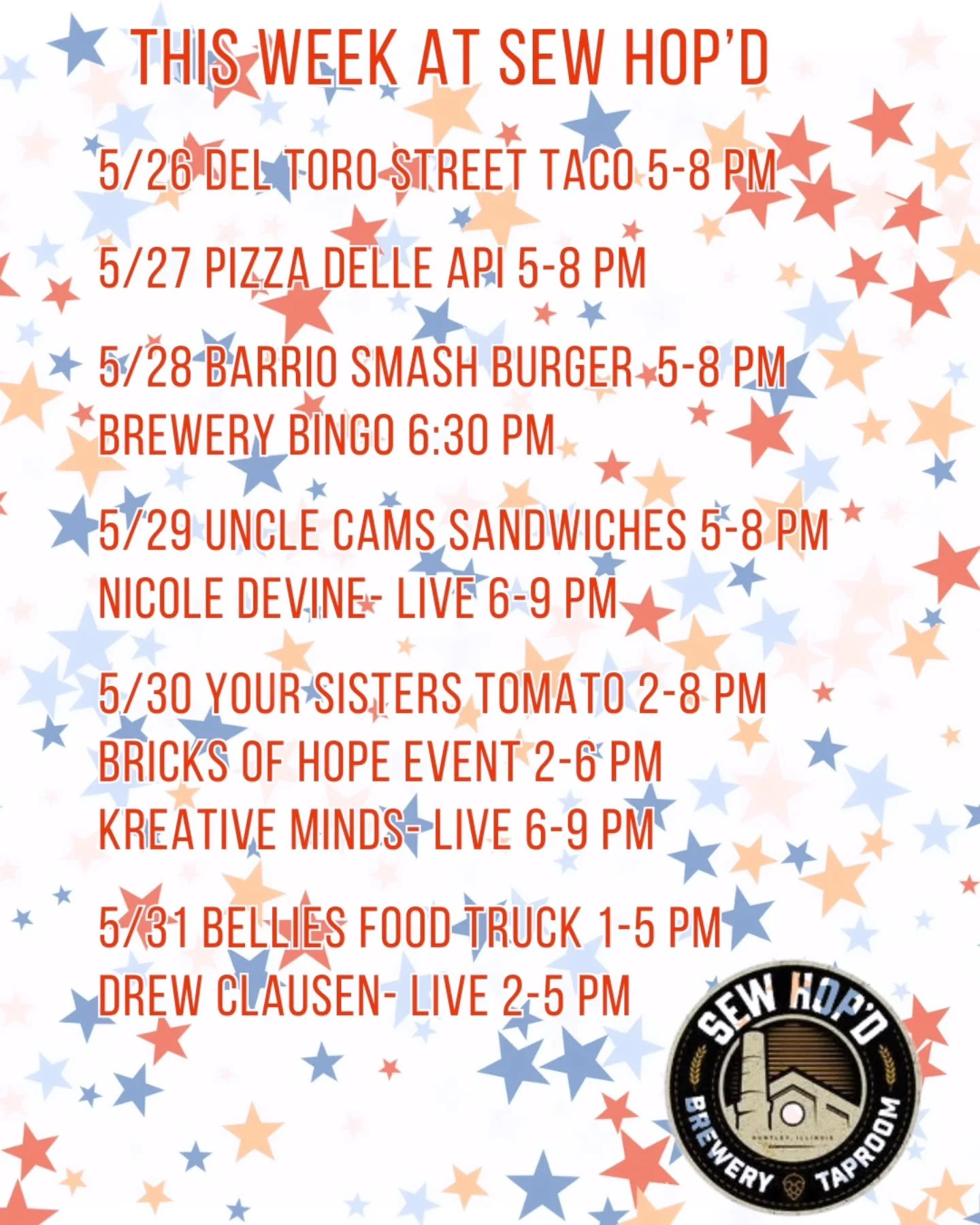 This Week @ Sew Hop'd 

5/26 @deltorostreettaco 5-8 pm 

5/27 @pizzadelleapi 5-8 pm 

5/28 @barriosmashco 5-8 pm
Brewery Bingo 6:30 pm 
Sponsored by: @crossfithuntley

5/29 @uncle_cams_sandwiches 5-8 pm
@nicoledevinemusic 6-9 pm 

5/30 @your_sisters_