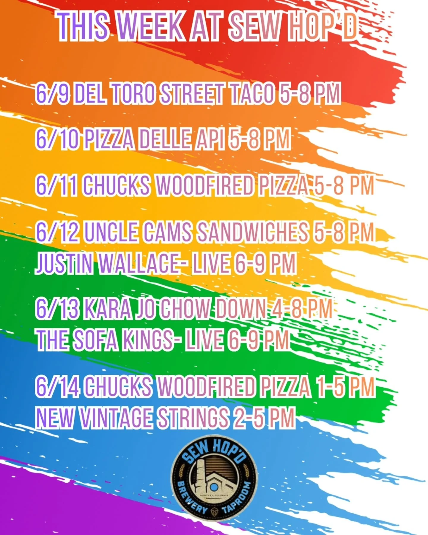 This Week @ Sew Hop'd 

6/9 @deltorostreettaco 5-8 pm 

6/10 @pizzadelleapi 5-8 pm 

6/11 @chucks_wood_fired_pizza 5-8 pm 

6/12 @uncle_cams_sandwiches 5-8 pm
@justnwallace 6-9 pm 

6/13 @karajochowdown 4-8 pm
@thesofakingsband 6-9 pm 

6/14 Chuck's 