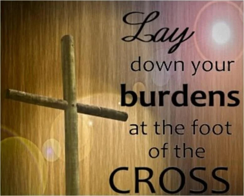 Bring Your Burdens to the Lord