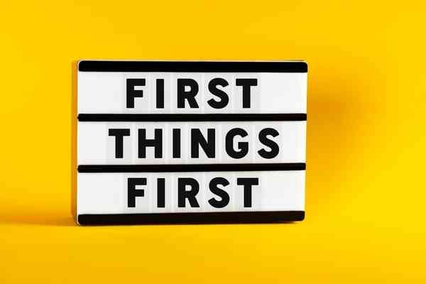 "First Things First" sign, reflecting that safety and stabilization come first in healing