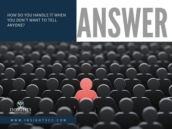 Students Ask About Anxiety: What To Do When You Don’t Want To Tell Anyone