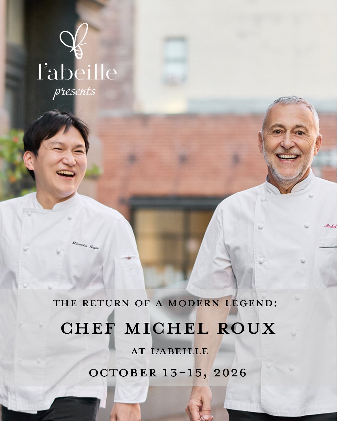 The Return of a Modern Legend Michel Roux at l’abeille October 13-15, 2026