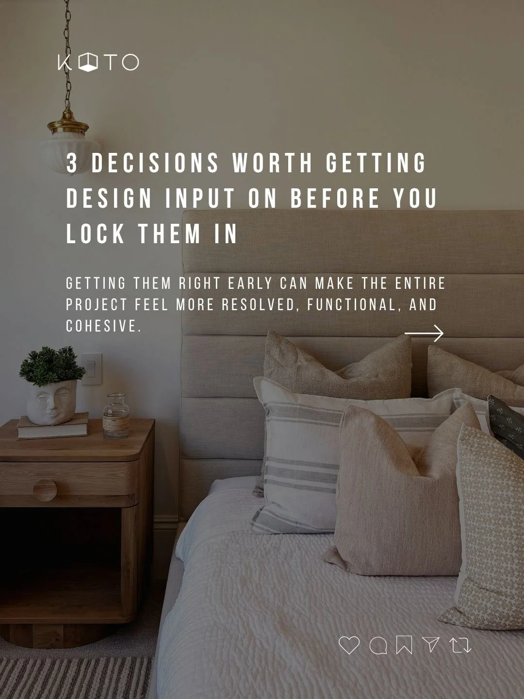 Some design decisions are much easier to get right before they are locked in.

Three of the biggest are layout, lighting, and finishes.

Layout affects more than where furniture fits. It shapes how a room flows, where movement gets blocked, how the s