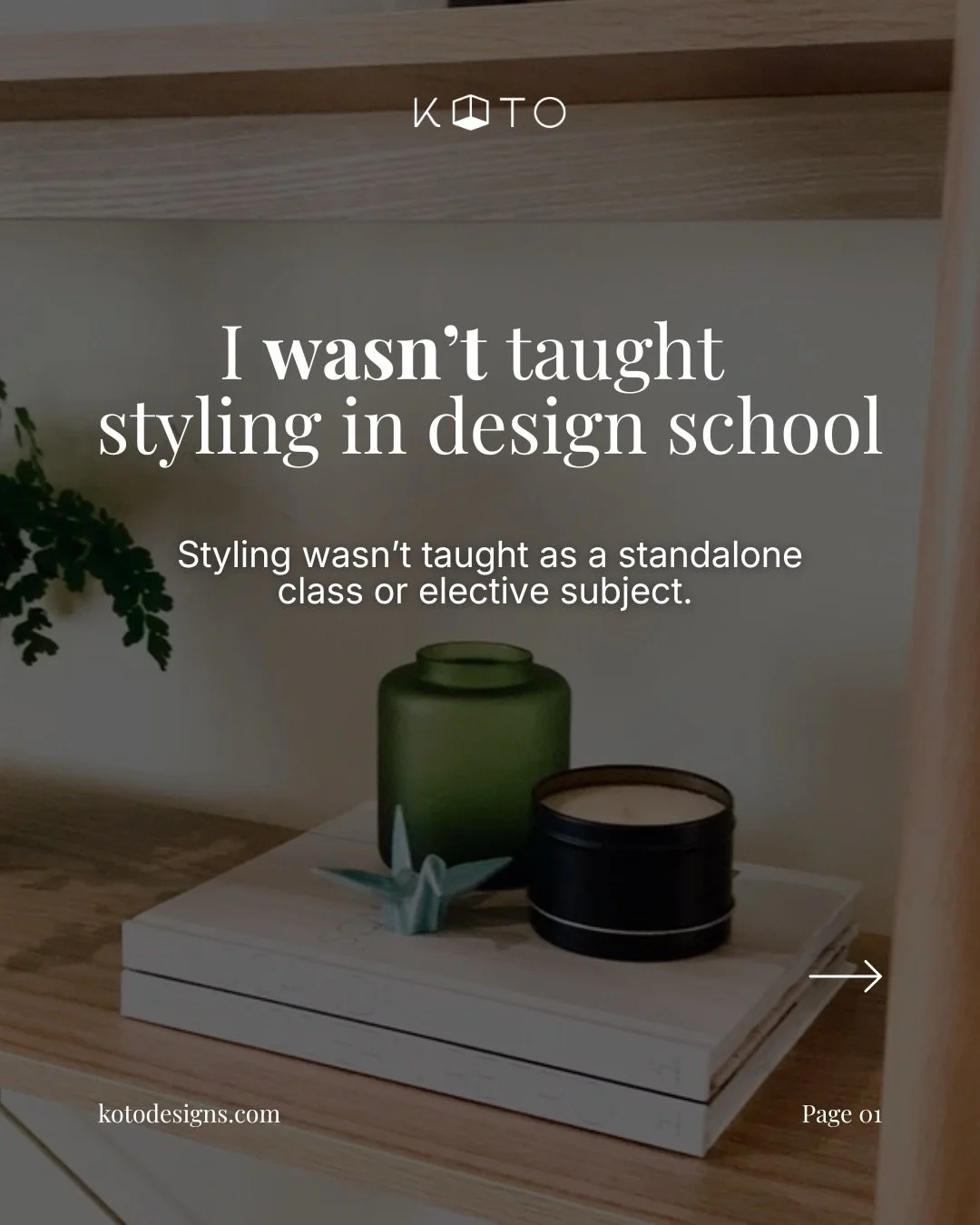 Styling wasn&rsquo;t something I was directly taught as a standalone subject in design school, but many of the principles that inform it were there from the beginning.

Things like proportion, balance, rhythm, contrast, composition, and how elements 