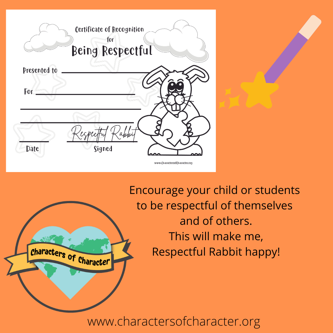 Respect Yourself and Others — Characters of Character NFP, Inc.