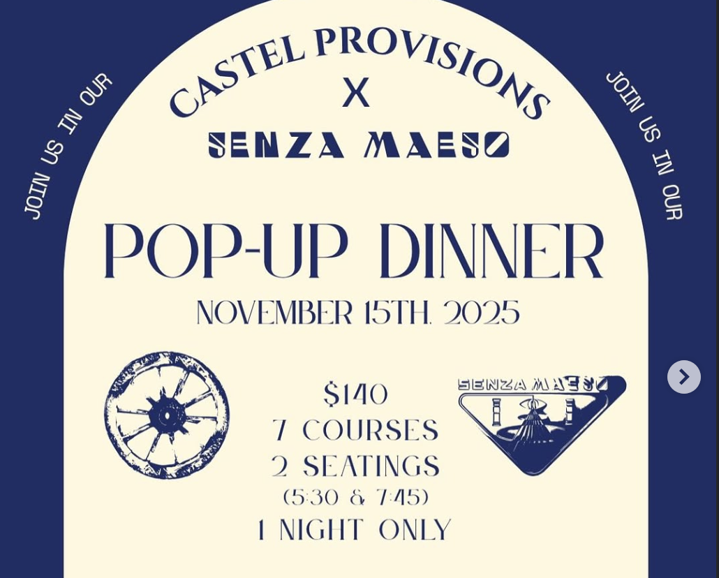 Castel Provisions Pop Up Dinner