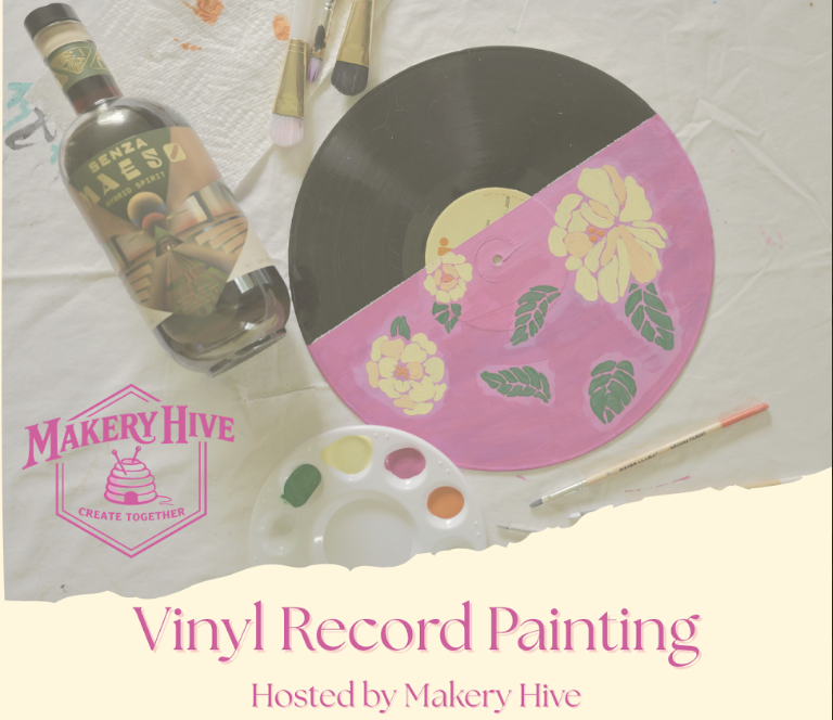 Paint a Vinyl Record w/ Makery Hive
