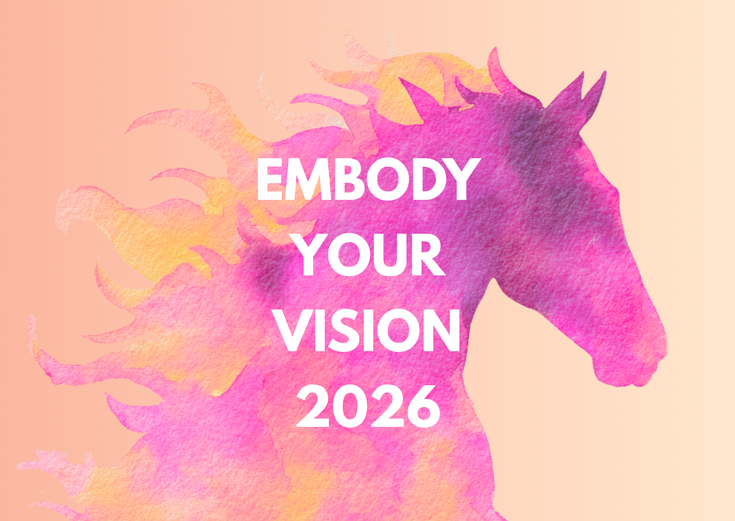 EMBODY YOUR VISION 2026 | online Jahresprogramm