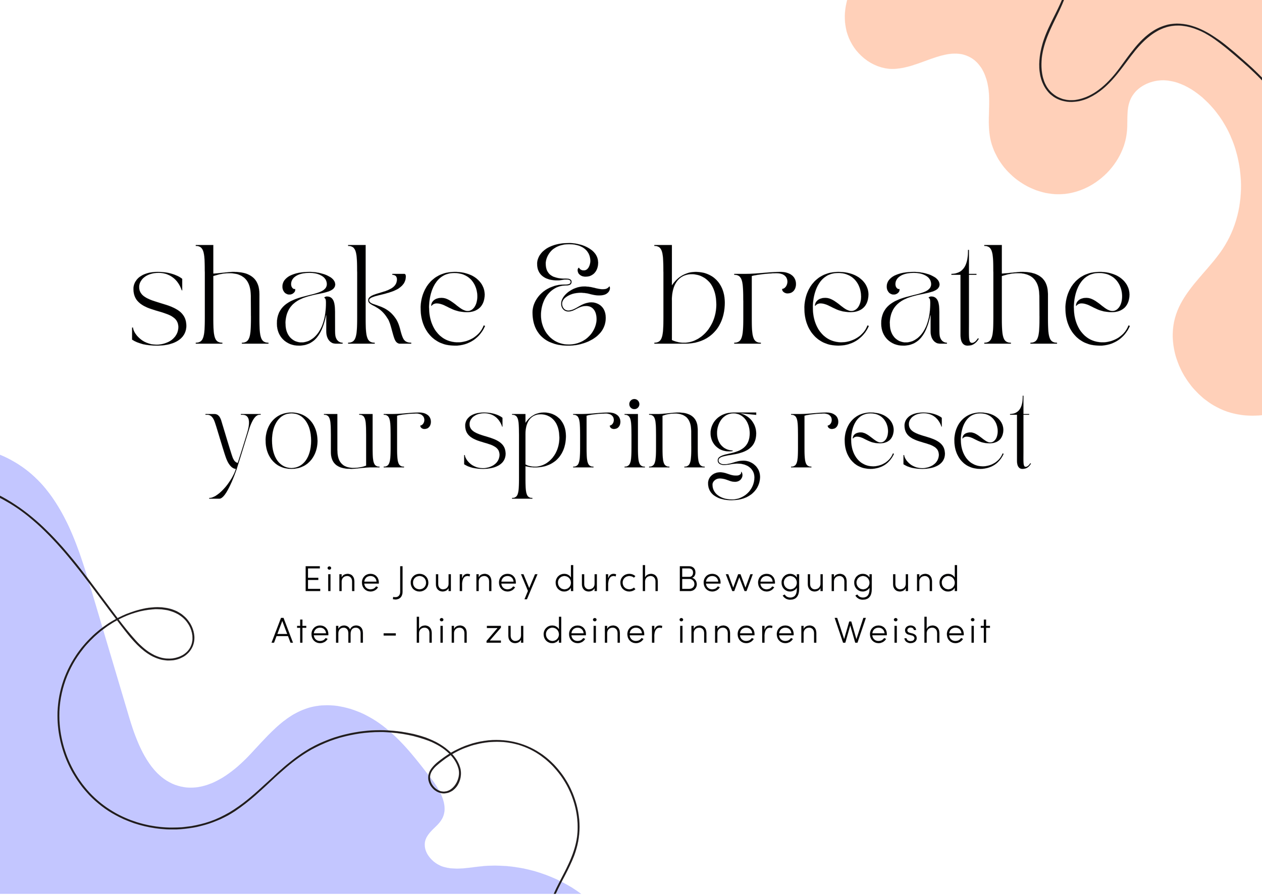 Shake &amp; Breathe - your spring reset |&nbsp;Hannover