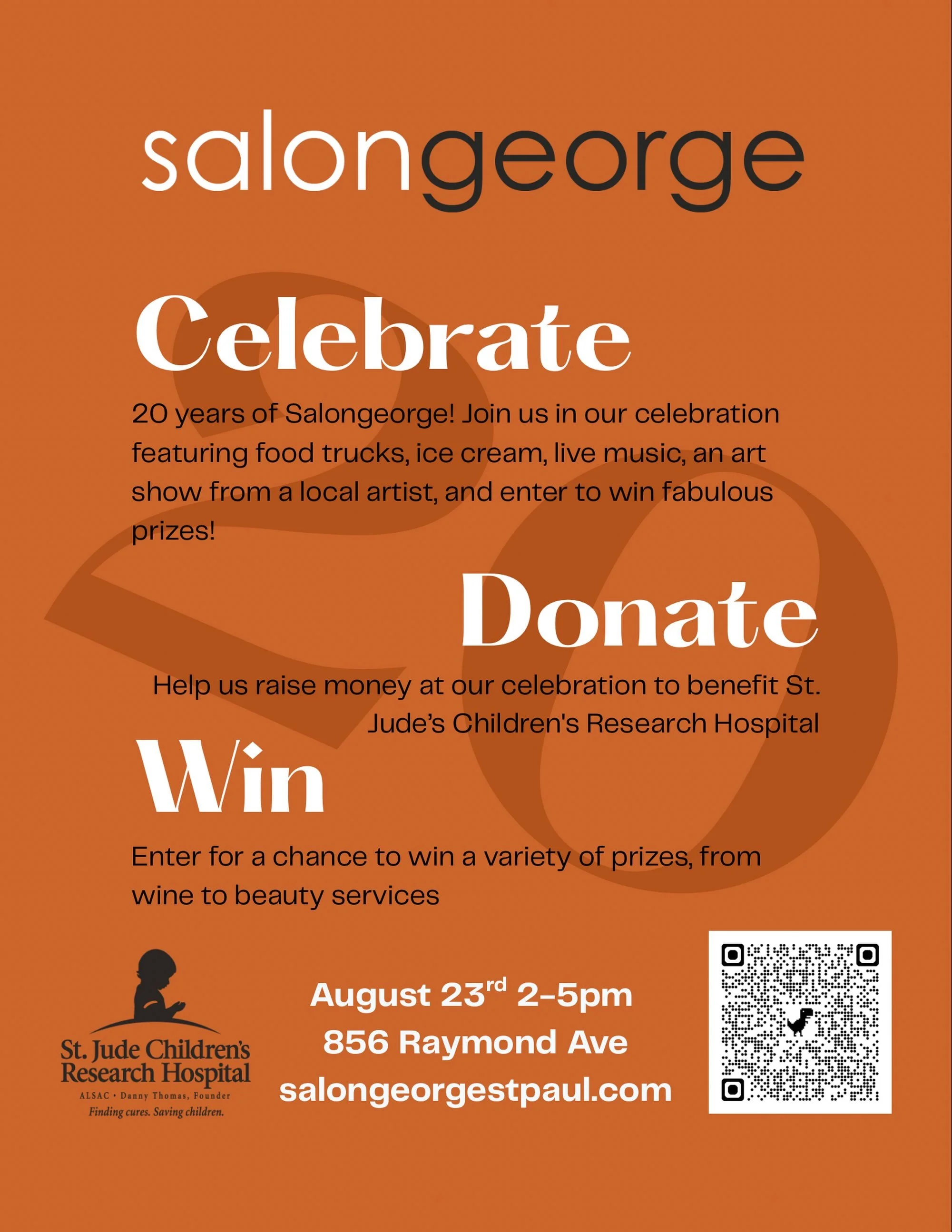 Celebrating 20 Years of Beauty, Community, &amp; Giving 
 

🎉 Join Us for Salongeorge's 20th Anniversary Celebration!

Sunday, August 23 | 2:00&ndash;5:00 PM
At: Salongeorge
856 Raymond Ave., St. Paul

Enjoy an afternoon of:
🎶 Live music by Queen B