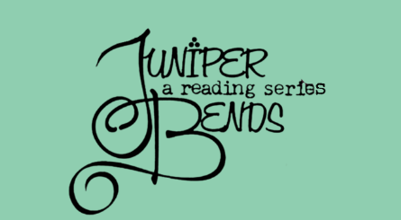 Juniper Bends Reading Series