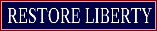 RESTORE LIBERTY 