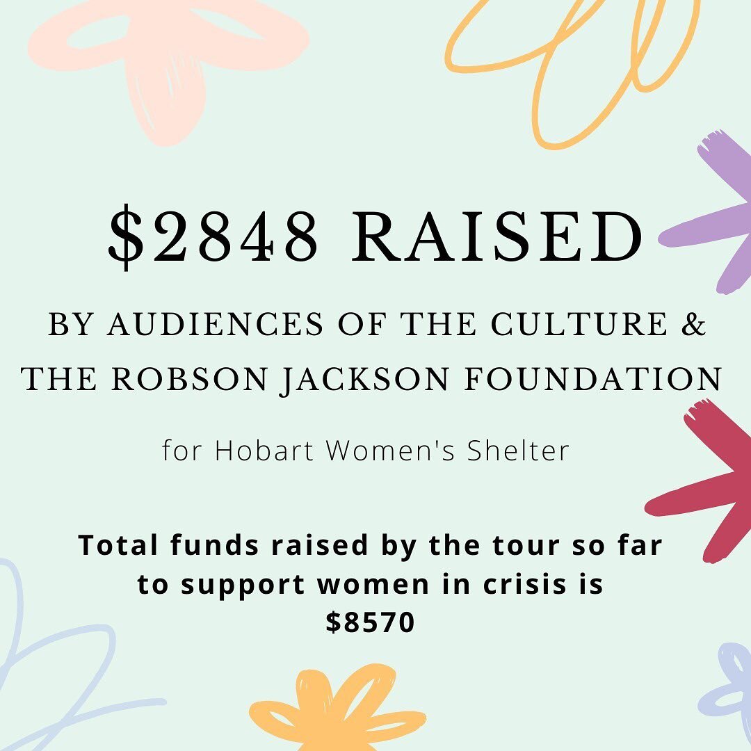 What an amazing achievement! $2848 raised by audiences of The Culture and The Robson Jackson Foundation for the Hobart Women&rsquo;s Shelter ❤️ 

Check the link in our bio for more information about the organisations we support 

And of course our ne