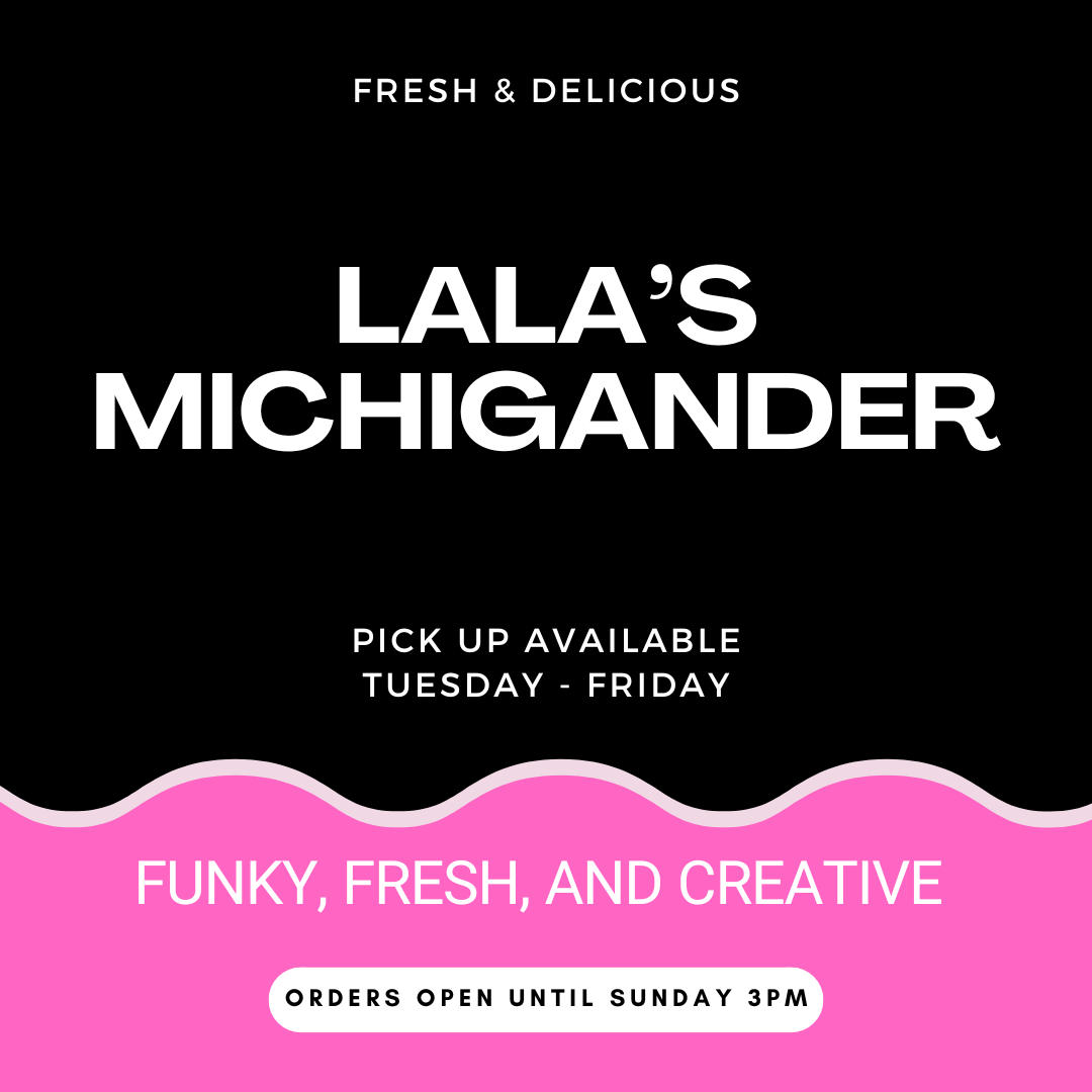 Lala’s Michigander