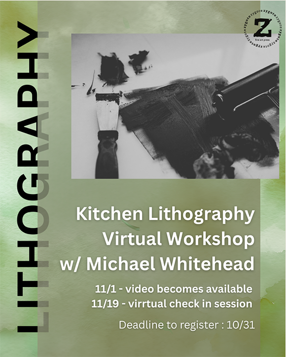 Kitchen Lithography Virtual Workshop w/ Michael Whitehead