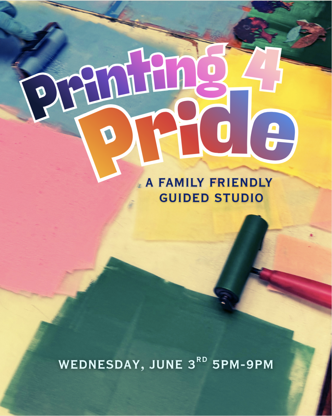 Printing For Pride: A family friendly guided studio