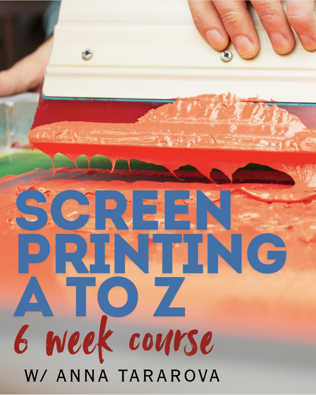 Screen Printing A to Z