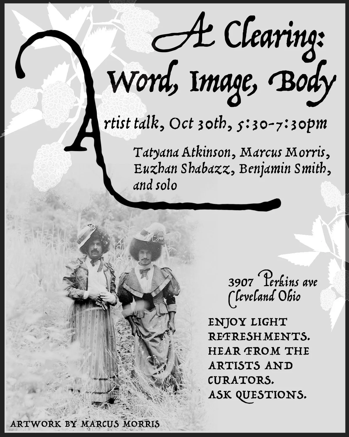 A Clearing; Word, Image, Body: Artist Talk