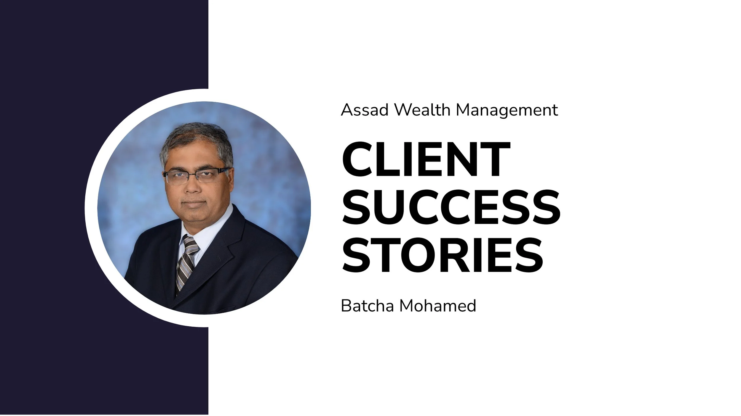 Balancing Deen and Dunya: How Batcha Mohamed Achieved Financial Peace