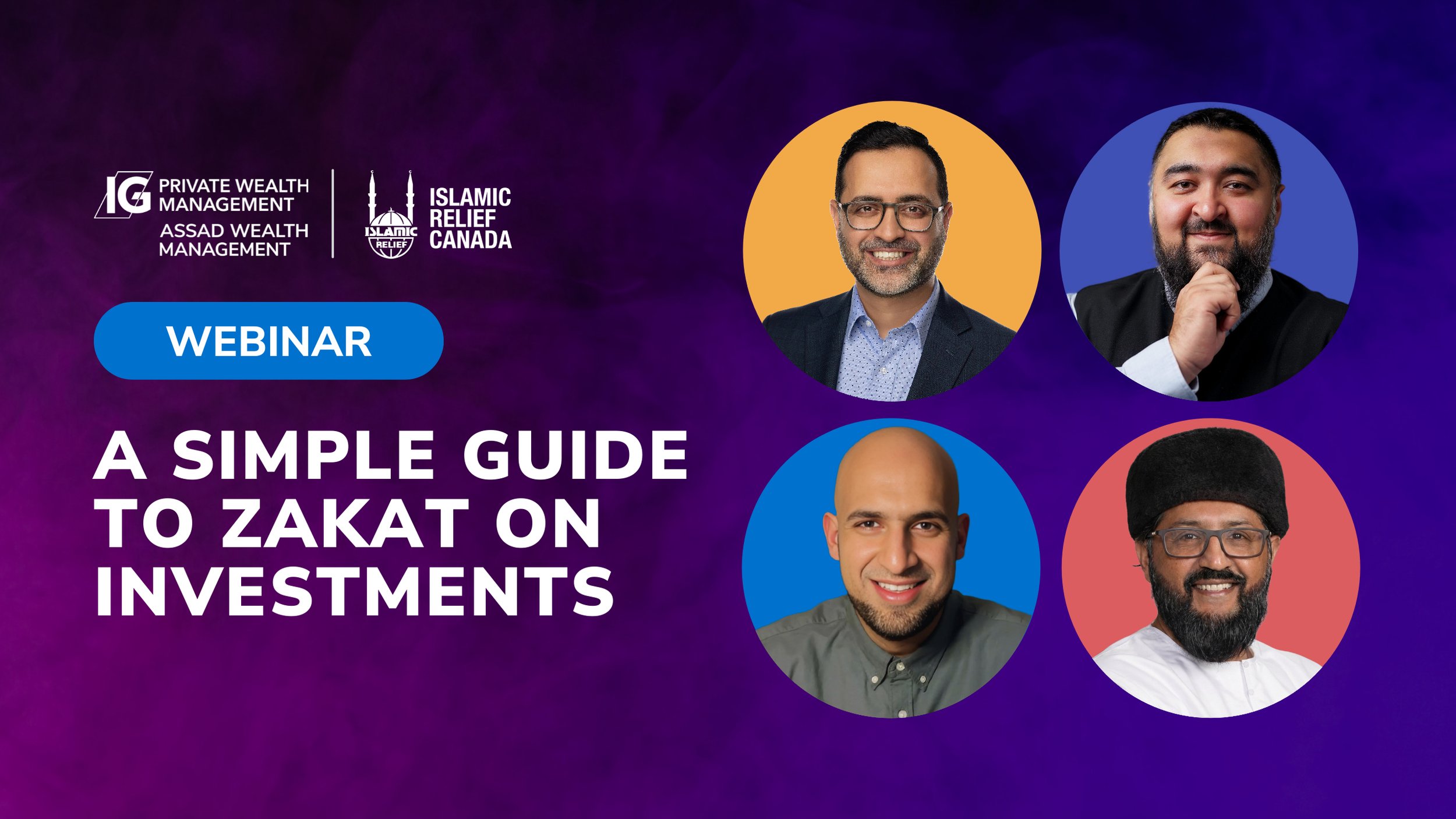 a simple guide to Zakat on investments webinar in partnership with Islamic Relief Canada