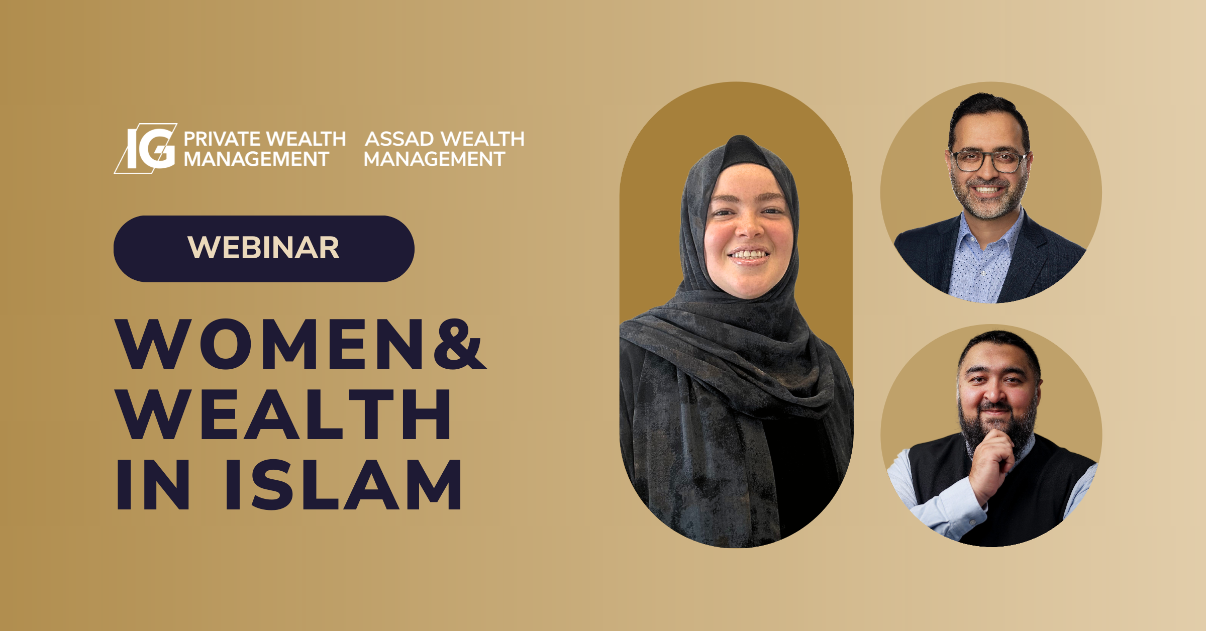 Women & wealth in Islam webinar with Hash Assad, Sh. Navaid Aziz, and Shahd Abdulhadi