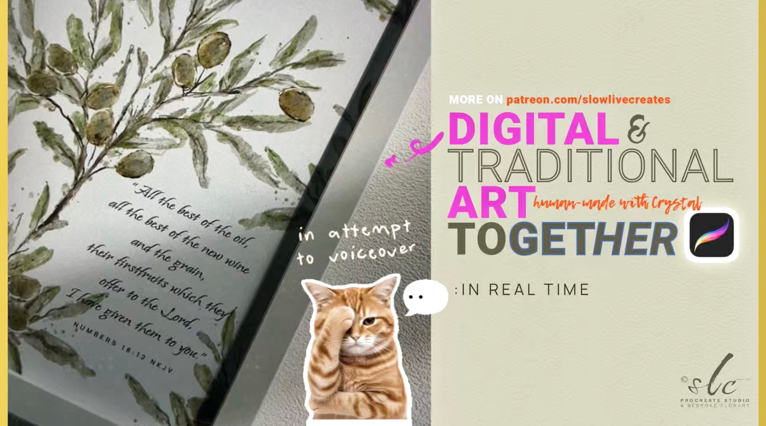A digital painting art piece showcasing watercolor botanical illustration of olive branches with a quote from Numbers 18:12 NKJV, and text promoting digital and traditional art, with a cartoon orange tabby cat sticker and a black icon with a colorful brush stroke.
