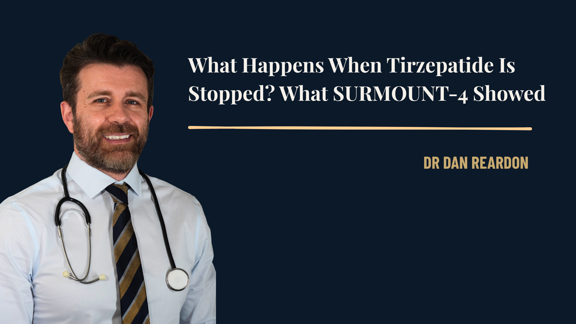 What Happens When Tirzepatide Is Stopped? What SURMOUNT-4 Showed