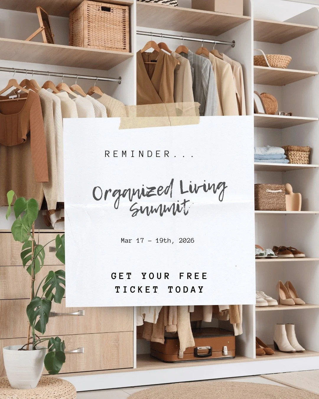 You don&rsquo;t need to reorganize your whole life &mdash; just start. 

Join me at the Free Organized Living Summit, March 17-19, and learn simple, supportive ways to simplify your home, routines, and finances with practical, real-life systems.

I'l