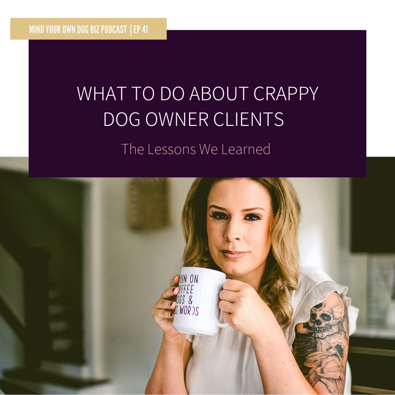 Episode 41: About Shitty Clients....