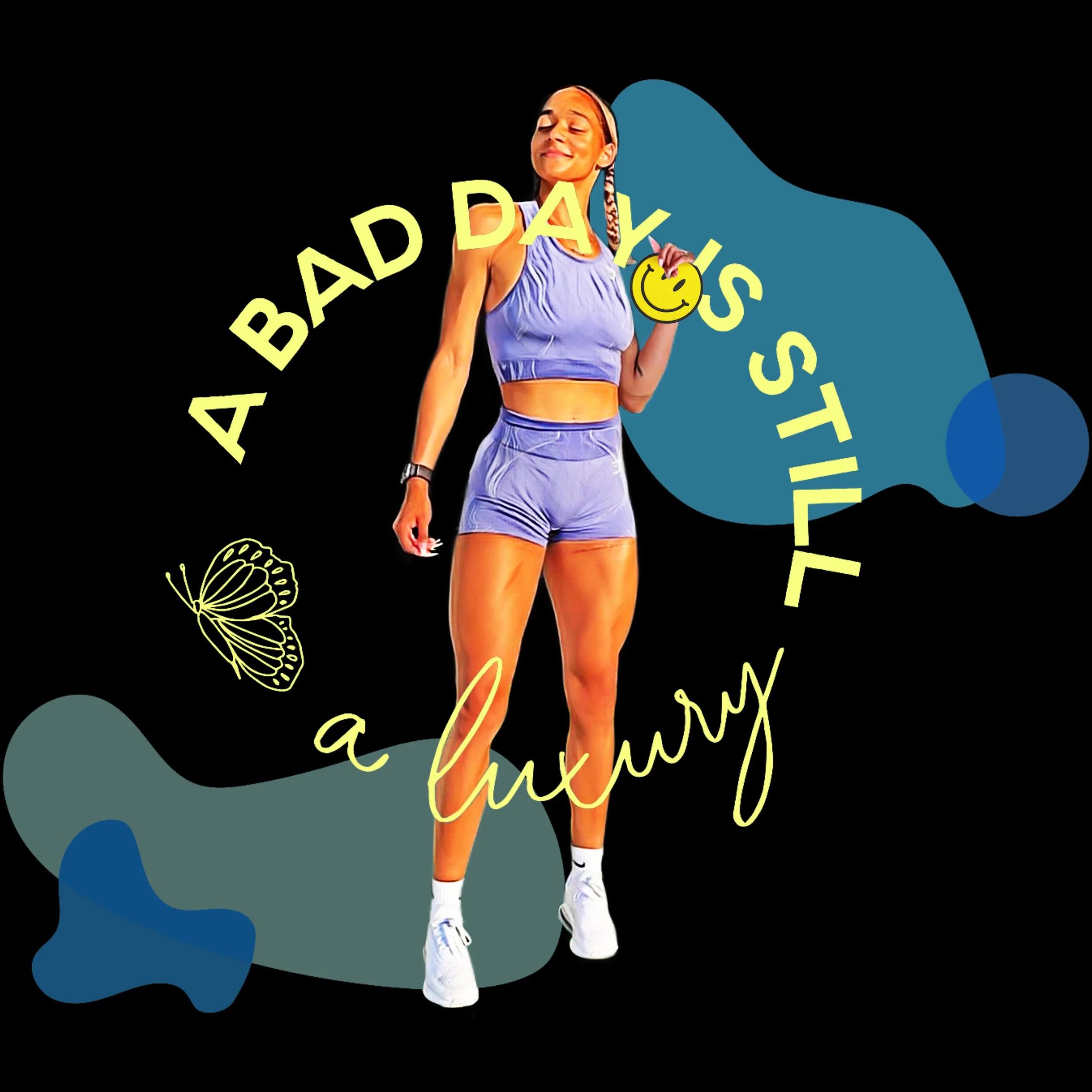 A Bad Day is Still a Luxury.JPEG