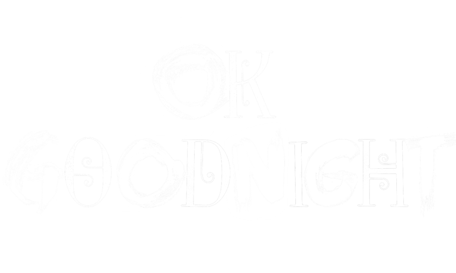 Ok Goodnight