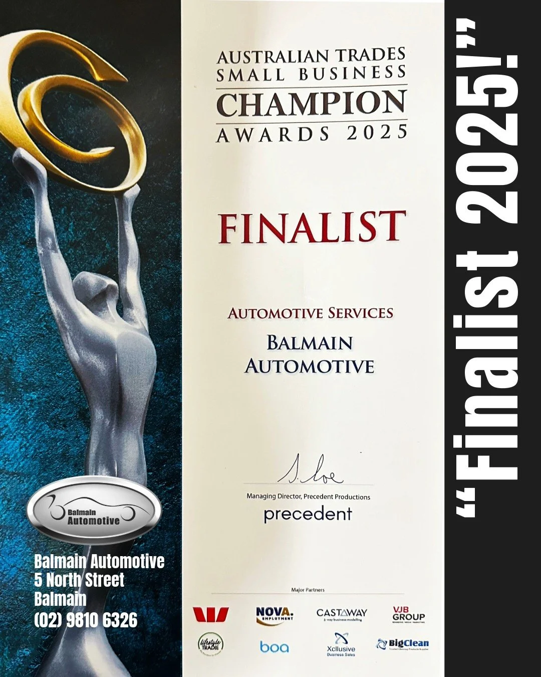🏆 We&rsquo;re a Finalist!
Australian Trades Small Business Champion Awards 2025

We&rsquo;re incredibly proud to share that Balmain Automotive has been named a Finalist in the 2025 Australian Trades Small Business Champion Awards!

This national rec