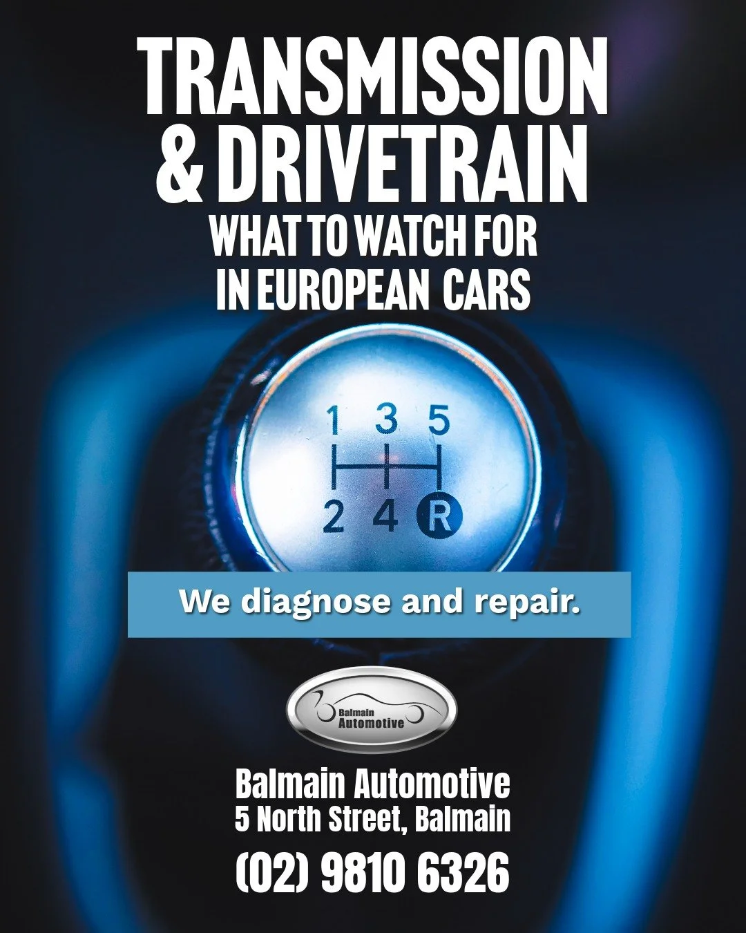 ⚙️ Transmission &amp; Drivetrain Problems: What to Watch For

European cars deliver incredible performance, but their drivetrains need proper care to stay that way. At Balmain Automotive, we often see issues such as:

&bull; DSG / dual-clutch gearbox