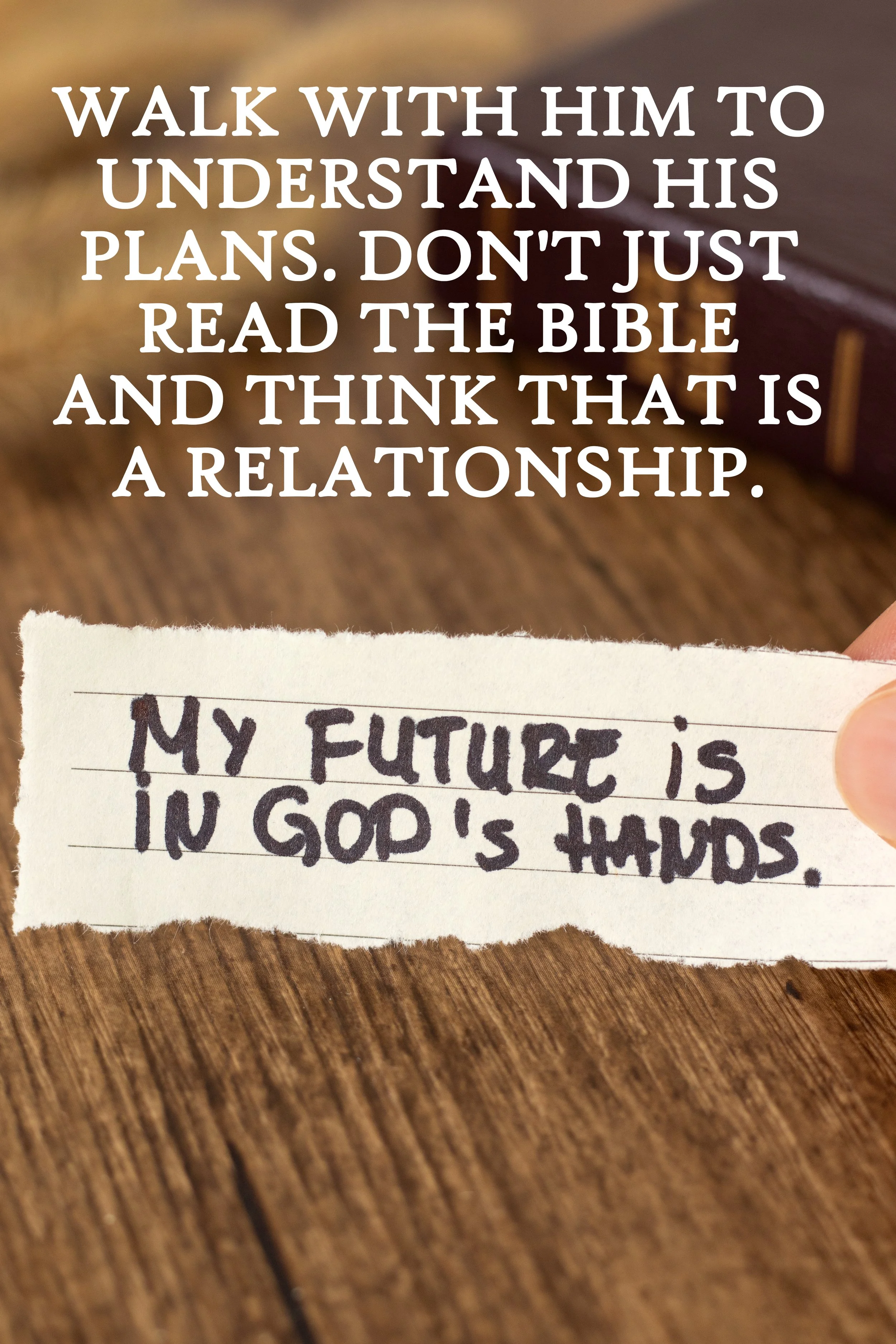 His Plan Apart from Just Reading