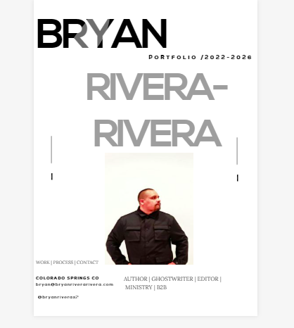Cover page of Bryan Rivera's portfolio for 2022-2026, featuring a photo of Bryan Rivera wearing a black jacket, with his name at the top and information about his work, process, and contact details.