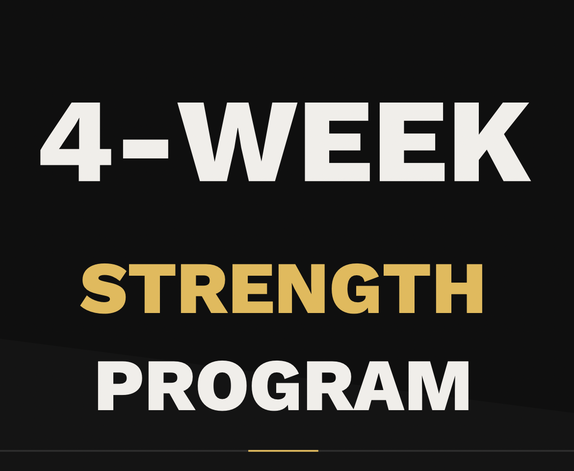 4 Week Strength Program