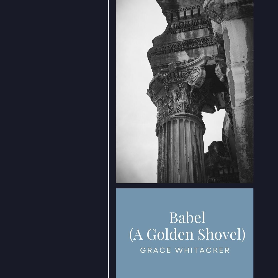 Today&rsquo;s blog post features &ldquo;Babel (A Golden Shovel)&rdquo; by Grace Whitaker. It is a must read!

Check it out using the link in bio.

[Photo courtesy of Thomas Laughridge]