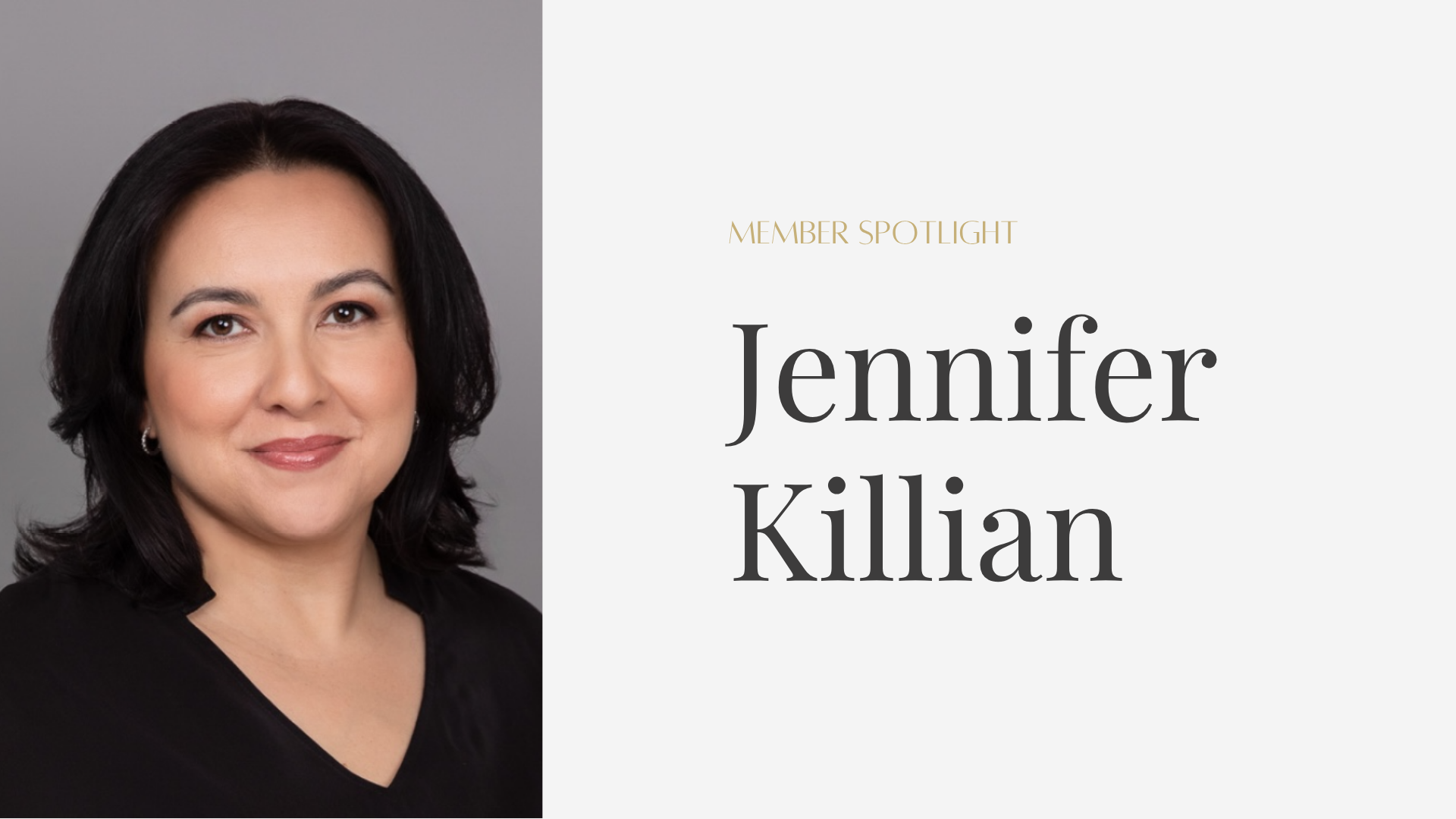 Member Spotlight - Jen Killian