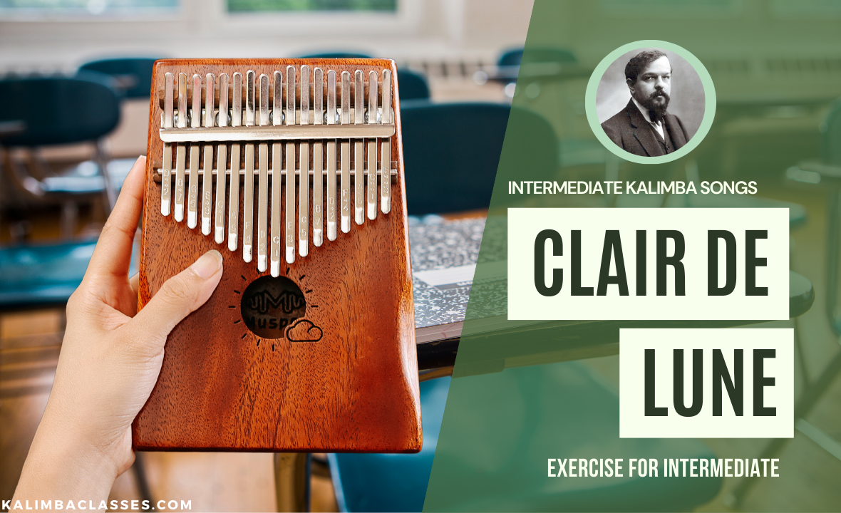 Kalimba Class Clair De Lune Kalimba Tutorial — KALIMBA CLASSES