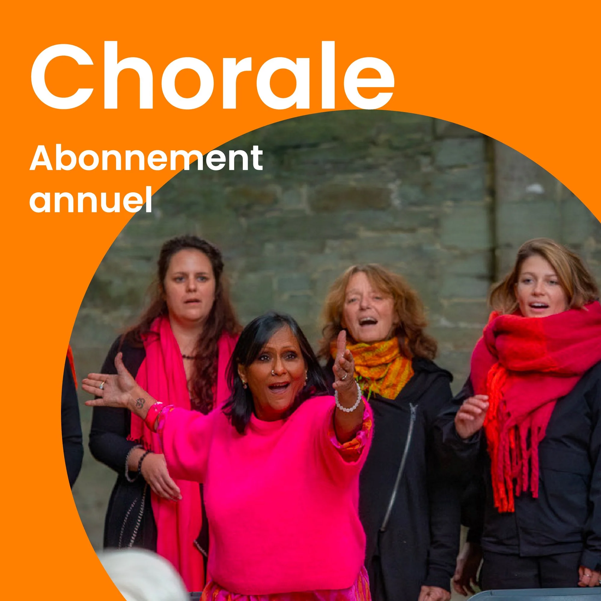 Chorale - Abonnement annuel