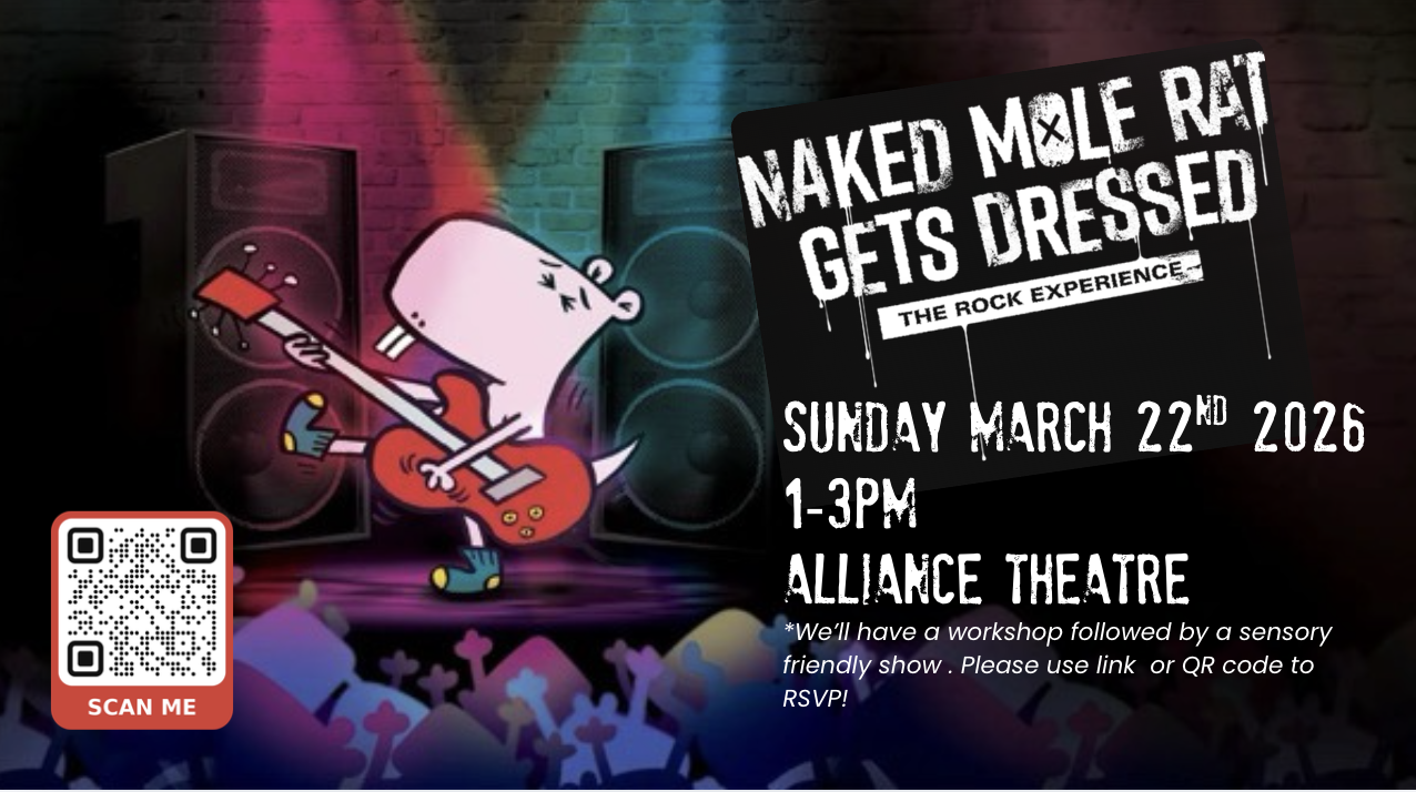 Naked Mole Rat Gets Dressed -Alliance Theatre