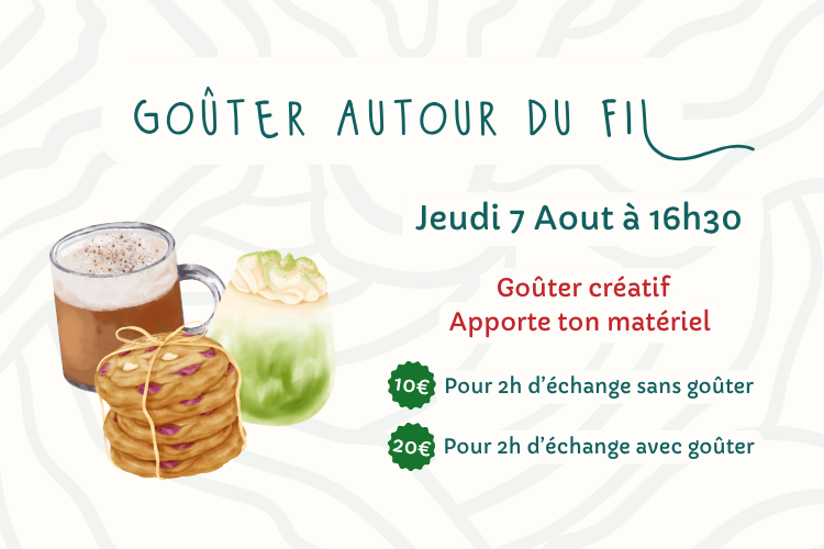 Goûter autour du fil 🧵