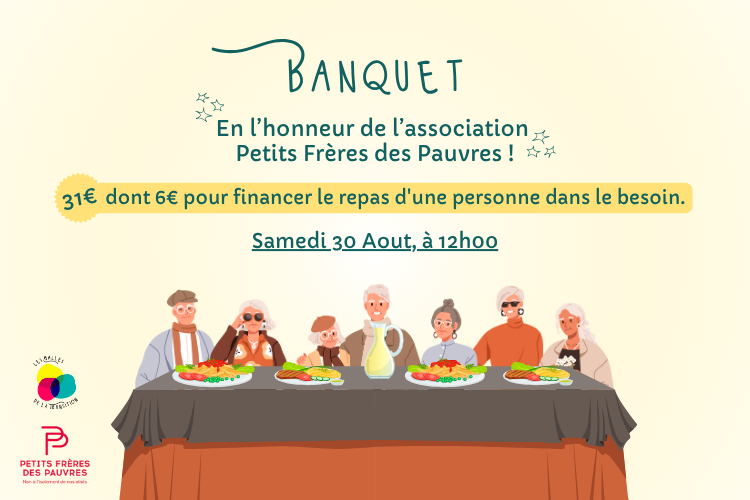 🍽️ Banquet solidaire avec Les Petits Frères des Pauvres 💛