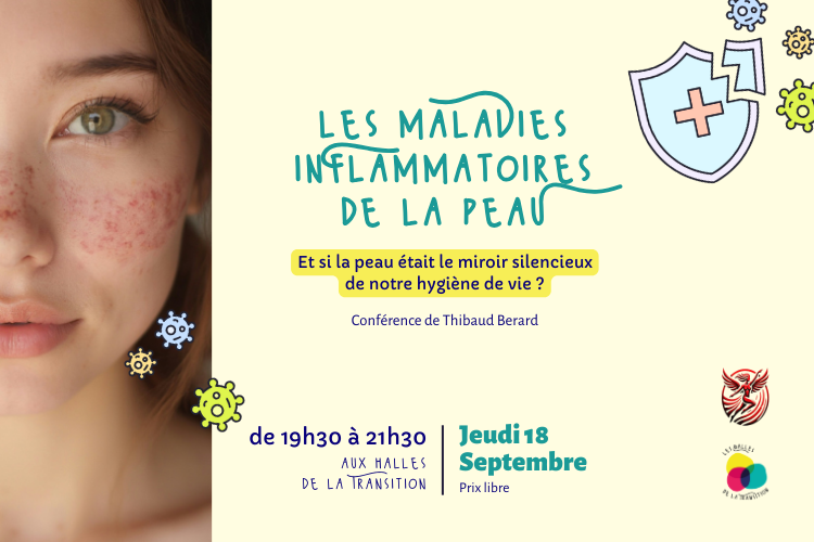 🧬 Conférence - Les maladies inflammatoires de la peau