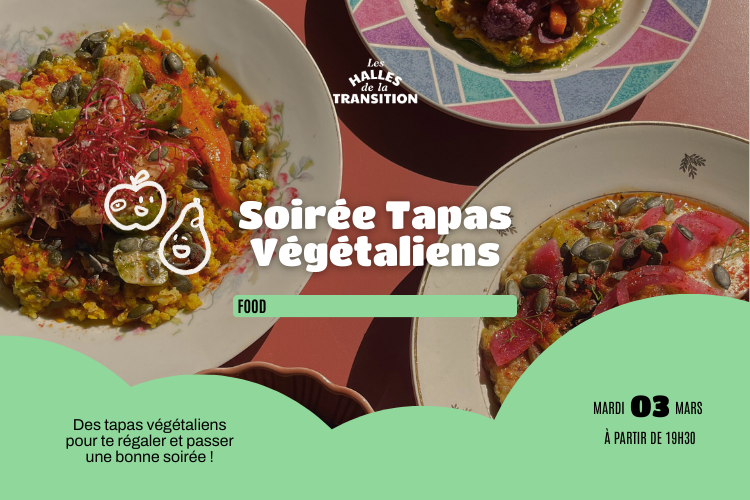 Soirée tapas végétaliens 🌿