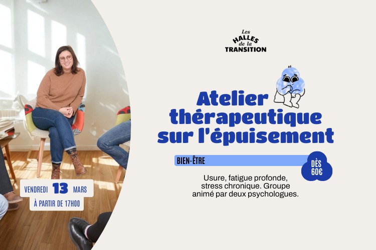 Atelier thérapeutique sur l’épuisement 💤