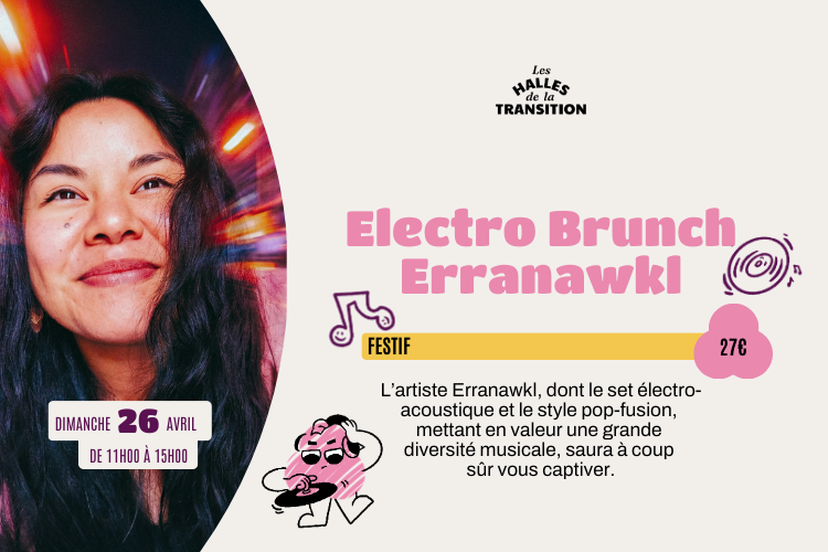 🎧 Electro Brunch : Erranawkl