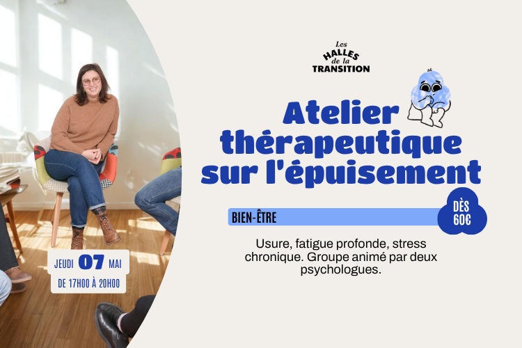 Atelier thérapeutique sur l’épuisement 💤 